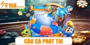 Câu cá phát tài