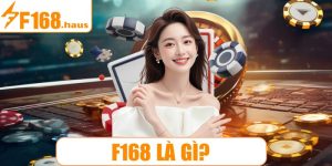 F168 là gì