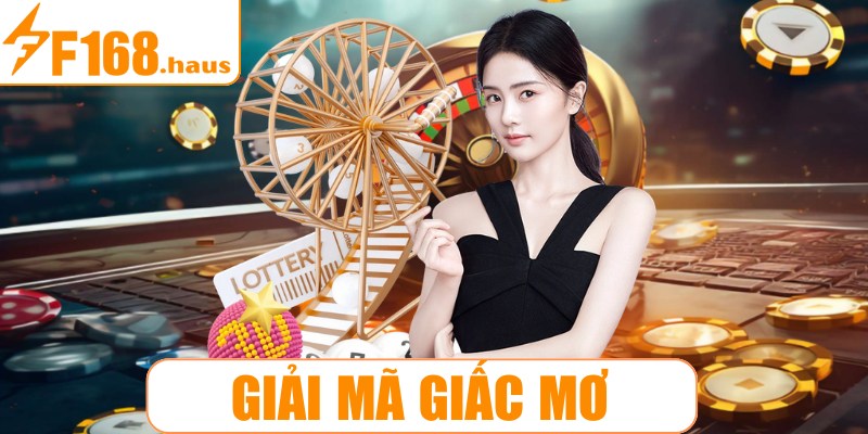 Giải mã giấc mơ