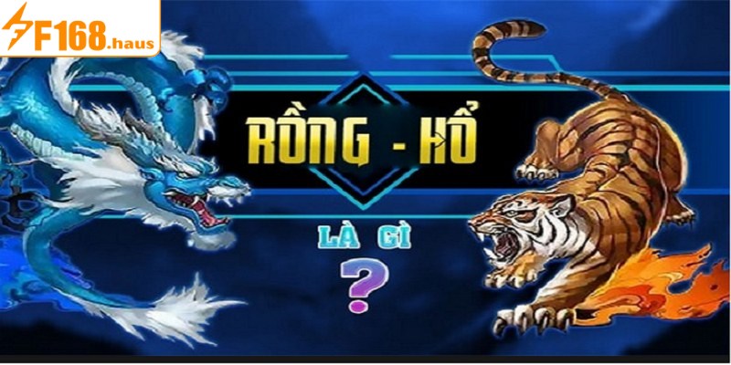 Rồng Hổ (Dragon Tiger) là trò chơi bài đối kháng thú vị