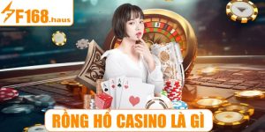Rồng hổ casino là gì